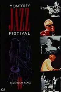 Главный постер фильма «Monterey Jazz Festival: 40 Legendary Years (1998)»