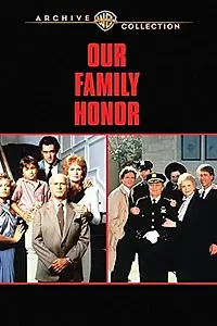 Постер к сериалу «Наша честная семья (1985 - 1986)»