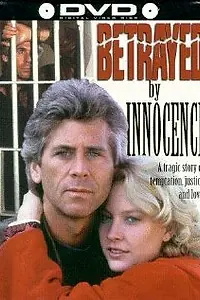 Главный постер фильма «Betrayed by Innocence (1986)»