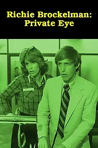 Постер к сериалу «Richie Brockelman, Private Eye (1978)»