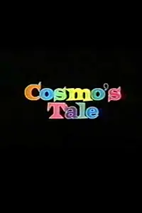 Постер к фильму «Cosmo's Tale (1998)»