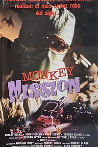 Главный постер фильма «The Monkey Mission (1981)»