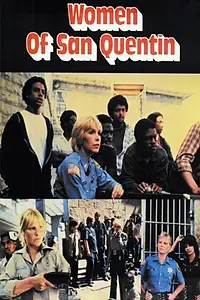 Постер к фильму «Women of San Quentin (1983)»