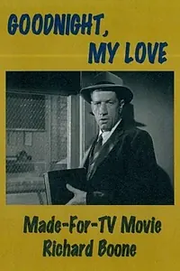 Главный постер фильма «Спокойной ночи, любовь моя (1972)»
