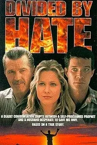 Постер к фильму «Divided by Hate (1997)»