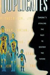 Постер к фильму «Duplicates (1992)»