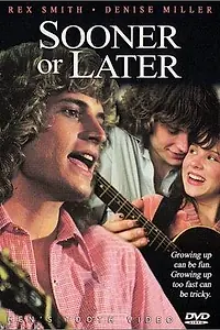 Постер к фильму «Sooner or Later (1979)»