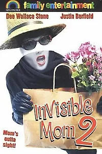 Главный постер фильма «Мама-невидимка 2 (1999)»