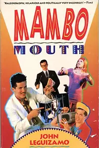 Главный постер фильма «John Leguizamo: Mambo Mouth (1991)»