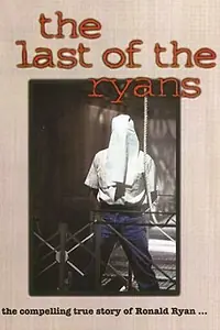 Постер к фильму «The Last of the Ryans (1997)»
