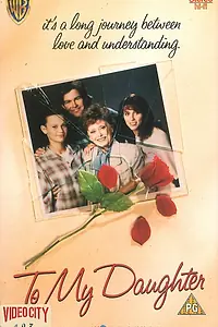 Постер к фильму «Для моей дочери (1990)»