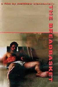 Постер к фильму «The Breadbasket (2002)»