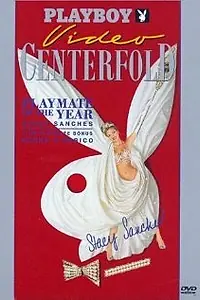 Постер к фильму «Playboy Video Centerfold: Playmate of the Year Stacy Sanches (1996)»