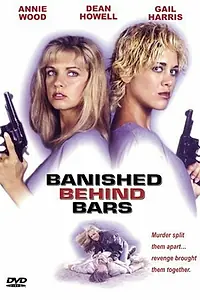Постер к фильму «Сестры в камере: Загнанные за решетку (1995)»
