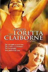 Главный постер фильма «The Loretta Claiborne Story (2000)»