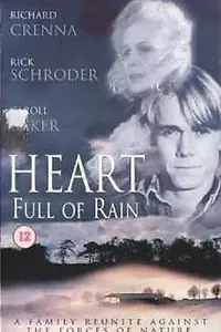 Постер к фильму «Сердце полное дождя (1997)»