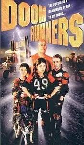 Постер к фильму «Doom Runners (1997)»