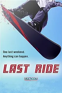 Постер к фильму «Last Ride (2001)»