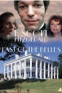 Постер к фильму «F. Scott Fitzgerald and «The Last of the Belles» (1974)»