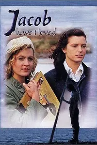 Постер к фильму «Jacob Have I Loved (1989)»