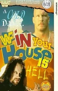 Главный постер фильма «WWF В твоем доме 15: Холодный день в аду (1997)»