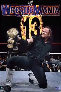Главный постер фильма «WWF РестлМания 13 (1997)»