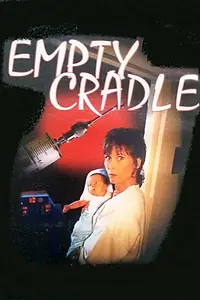 Постер к фильму «Пустая колыбель (1993)»