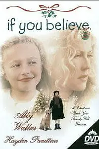 Главный постер фильма «Если ты веришь (1999)»