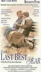 Постер к фильму «The Last Best Year (1990)»