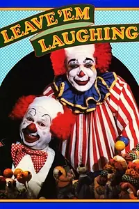 Постер к фильму «Leave 'em Laughing (1981)»