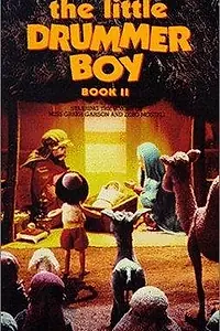 Главный постер мультфильма «The Little Drummer Boy Book II (1976)»