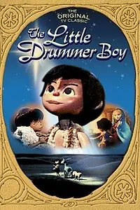 Главный постер мультфильма «The Little Drummer Boy (1968)»