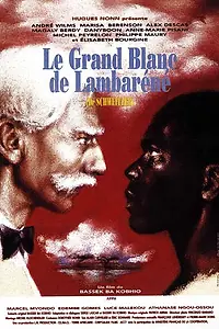Главный постер фильма «Великий Белый из Ламбарене (1995)»