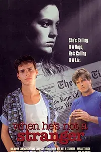 Главный постер фильма «When He's Not a Stranger (1989)»
