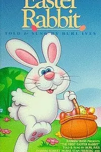 Постер к мультфильму «The First Easter Rabbit (1976)»