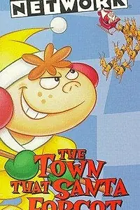 Главный постер мультфильма «The Town Santa Forgot (1993)»