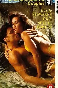 Главный постер фильма «Playboy: How to Reawaken Your Sexual Powers (1999)»