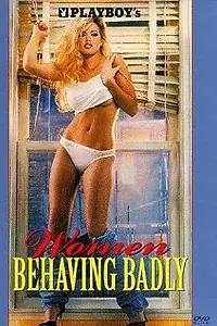 Постер к фильму «Плейбой: Женщины плохо себя ведут (1997)»