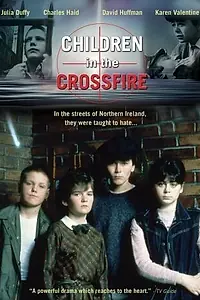 Постер к фильму «Дети под перекрестным огнем (1984)»