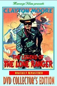 Постер к фильму «The Legend of the Lone Ranger (1952)»