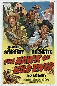Постер к фильму «The Hawk of Wild River (1952)»