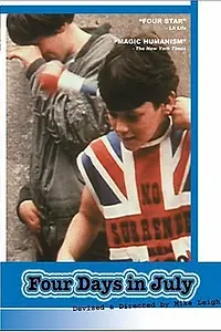 Главный постер фильма «Четыре дня в июле (1984)»