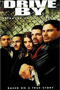 Постер к фильму «Drive by (2002)»
