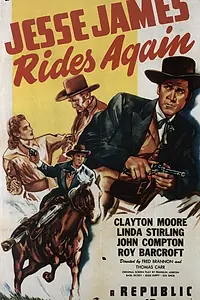 Постер к фильму «Jesse James Rides Again (1947)»