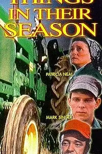Постер к фильму «Things in Their Season (1974)»