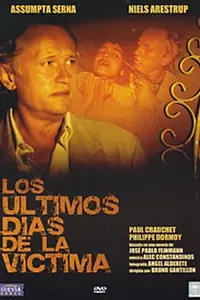 Постер к фильму «Les derniers jours de la victime (1995)»