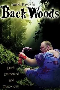 Постер к фильму «Back Woods (2001)»