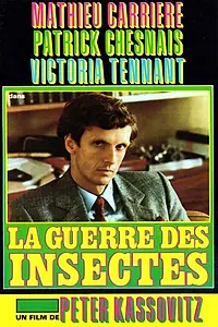Главный постер фильма «Война насекомых (1981)»