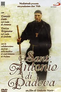 Главный постер фильма «Святой Антоний Падуанский (2002)»