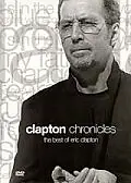 Главный постер фильма «Clapton Chronicles: The Best of Eric Clapton (1999)»